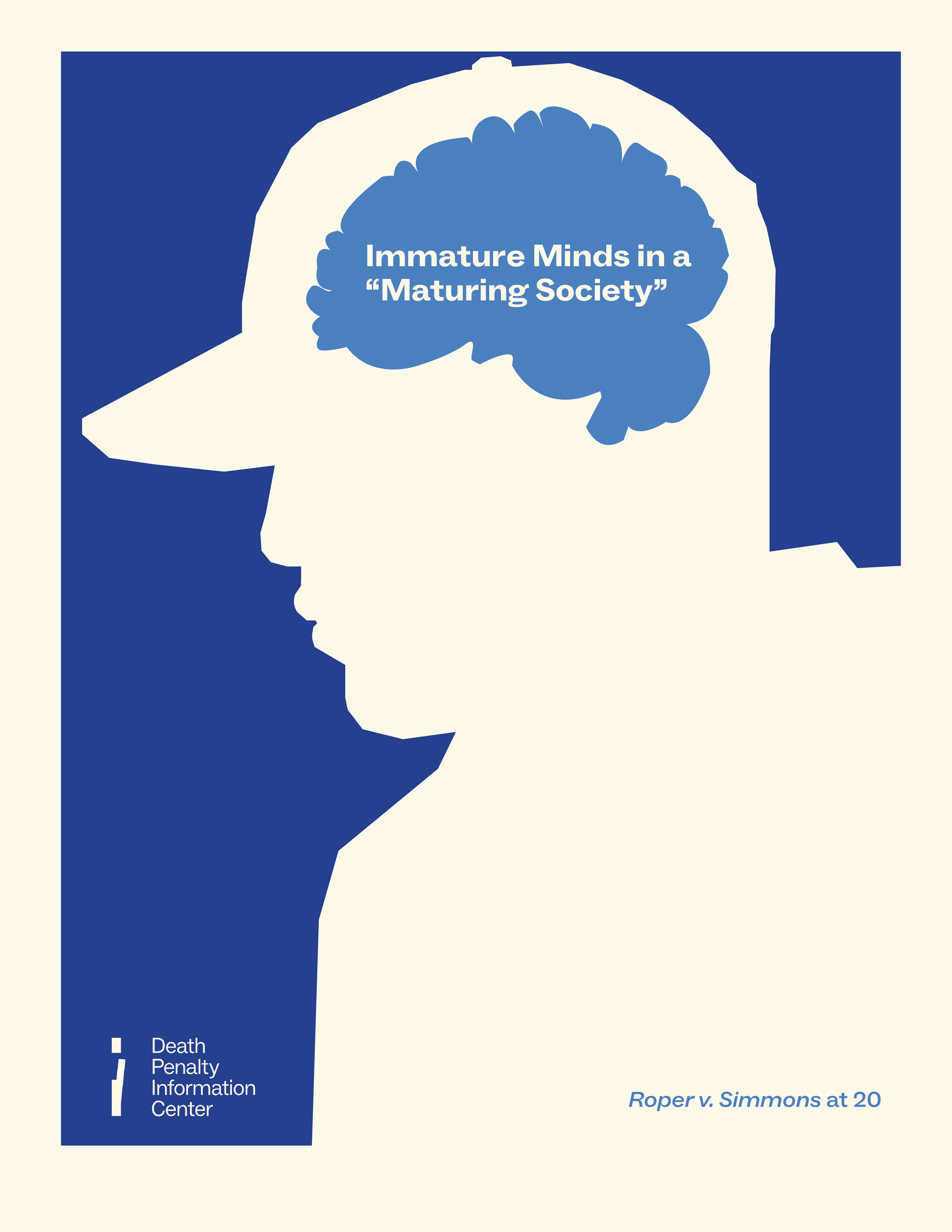 New DPI Report Examines the Legacy of Roper v Simmons and Its New DPI Report Examines the Legacy of Roper v Simmons and Its
