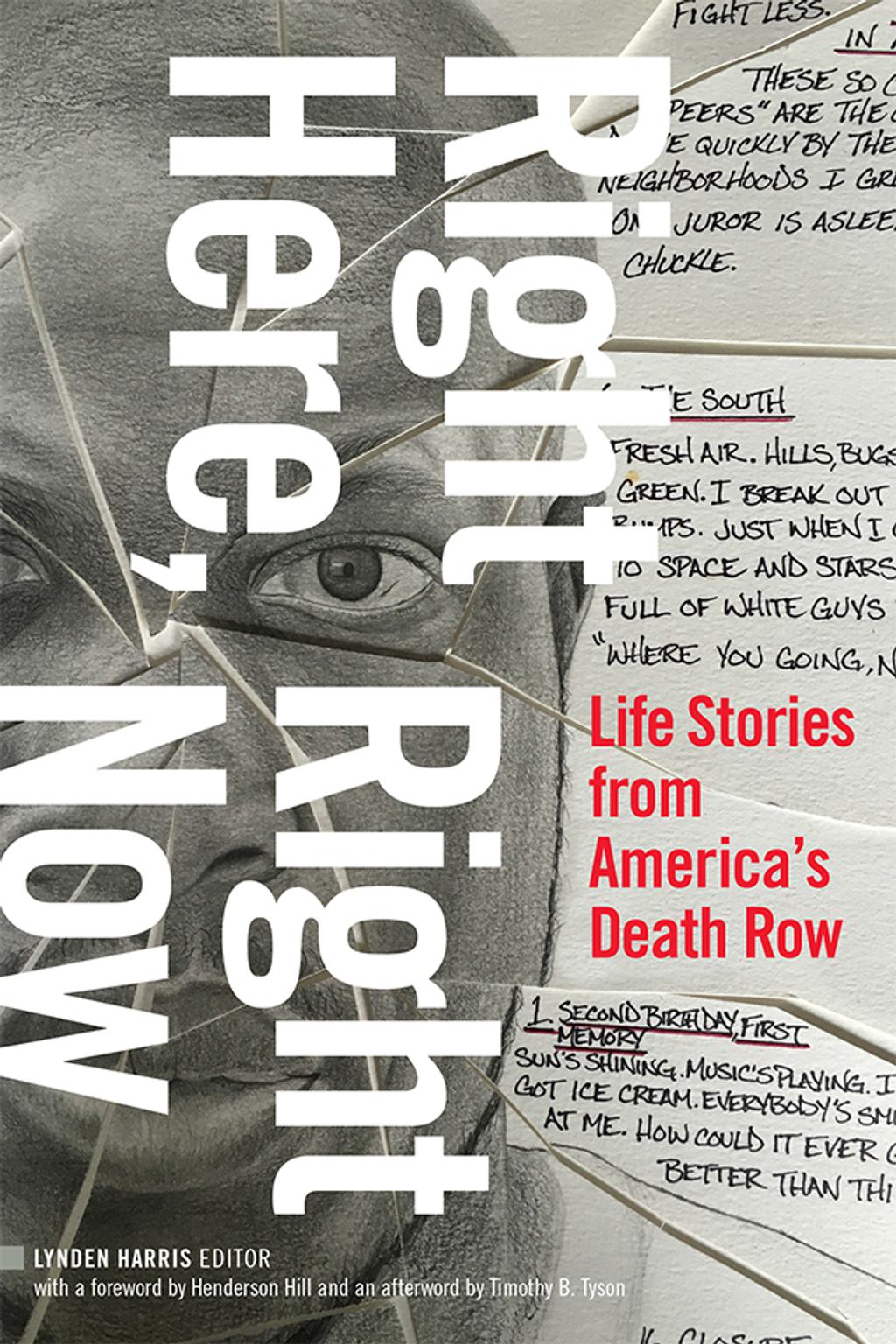 BOOKS: “Right Here, Right Now: Life Stories from America’s Death Row”