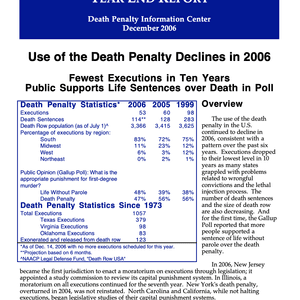 The Death Penalty in 2006: Year End Report