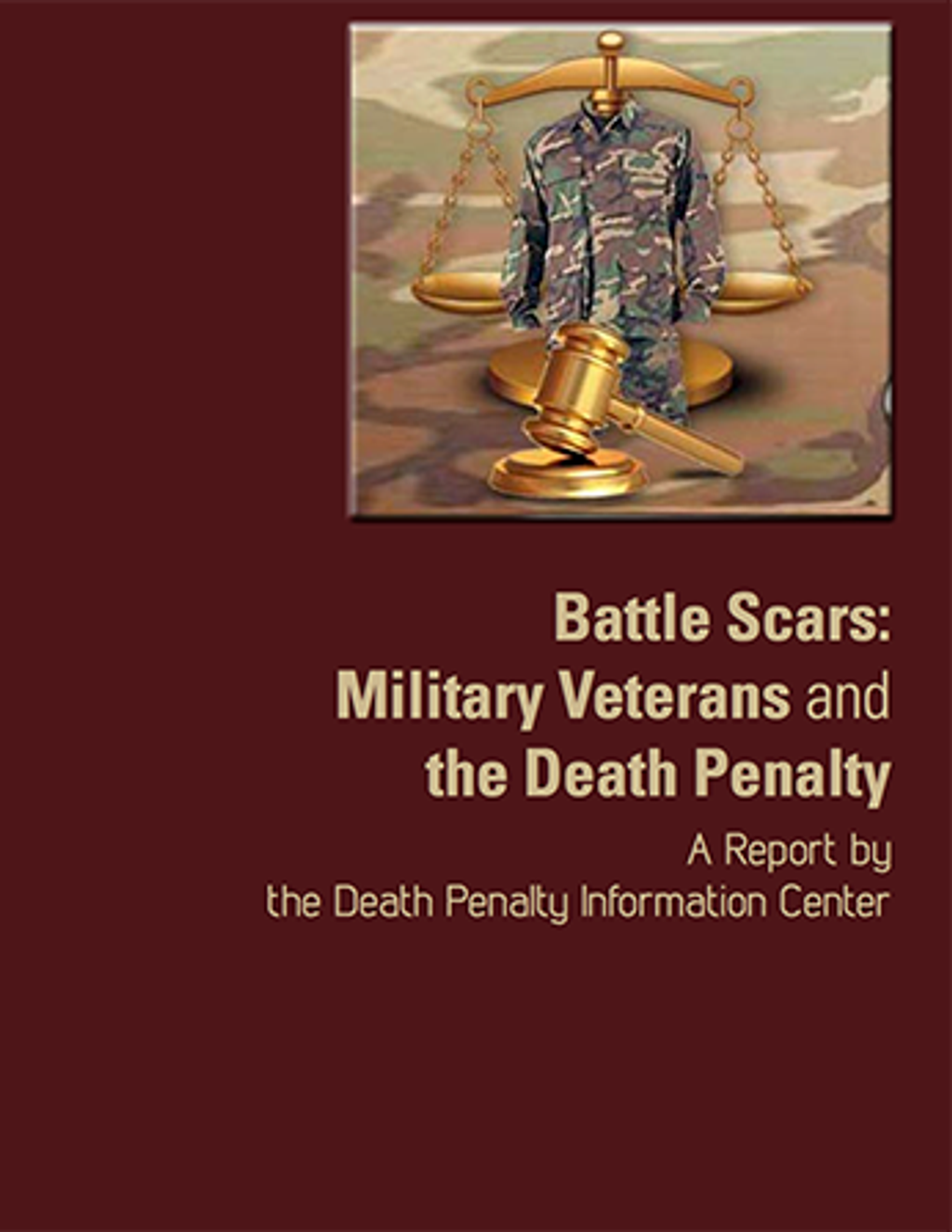 Battle Scars: Military Veterans and the Death Penalty