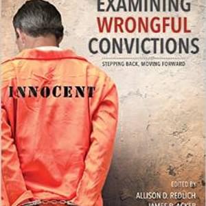 BOOKS: "Examining Wrongful Convictions"